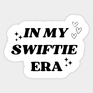 In My Swiftie Era Sticker